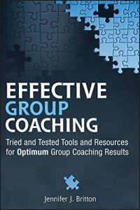 Baixar Effective Group Coaching: Tried and Tested Tools and Resources for Optimum Coaching Results pdf, epub, eBook