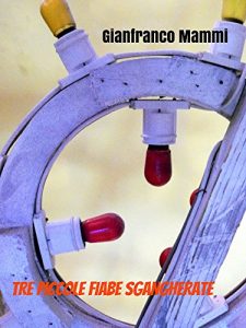 Baixar Tre piccole fiabe sgangherate pdf, epub, eBook