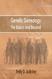 Baixar Genetic Genealogy: The Basics and Beyond (English Edition) pdf, epub, eBook