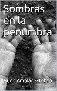 Baixar Sombras en la penumbra (Spanish Edition) pdf, epub, eBook