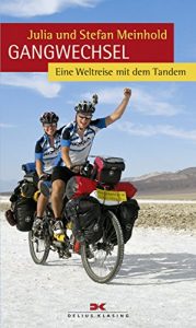 Baixar Gangwechsel: Eine Weltreise mit dem Tandem pdf, epub, eBook