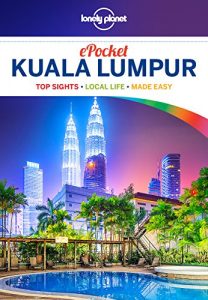Baixar Lonely Planet Pocket Kuala Lumpur (Travel Guide) pdf, epub, eBook