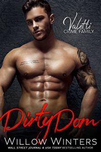 Baixar Dirty Dom: A Bad Boy Mafia Romance (Valetti Crime Family Book 1) (English Edition) pdf, epub, eBook