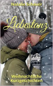 Baixar Liebestanz: Weihnachtliche Kurzgeschichten (German Edition) pdf, epub, eBook