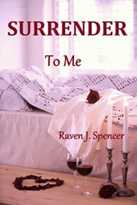 Baixar Surrender To Me (Surrender Trilogy Book 2) (English Edition) pdf, epub, eBook
