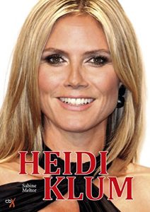 Baixar Heidi Klum: Biografie (German Edition) pdf, epub, eBook