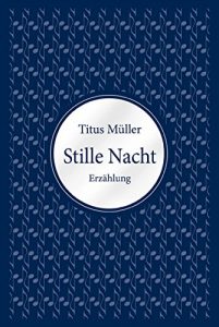 Baixar Stille Nacht (German Edition) pdf, epub, eBook