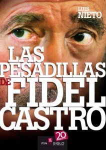 Baixar Las pesadillas de Fidel Castro (Spanish Edition) pdf, epub, eBook