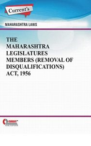 Baixar The Maharashtra Legislatures Members (Removal of Disqualifications) Act, 1956 (English Edition) pdf, epub, eBook