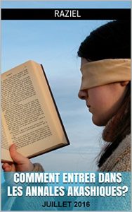 Baixar Comment entrer dans les annales akashiques? (French Edition) pdf, epub, eBook