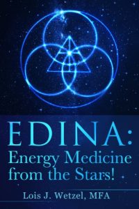 Baixar EDINA: Energy Medicine from the Stars! Shamanism for the 21st Century and Beyond (English Edition) pdf, epub, eBook