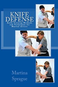 Baixar Knife Defense (Five Books in One) (Knife Training Methods and Techniques for Martial Artists) (English Edition) pdf, epub, eBook