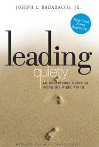 Baixar Leading Quietly: An Unorthodox Guide to Doing the Right Thing pdf, epub, eBook