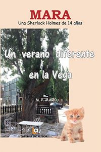 Baixar Un verano diferente en la Vega (Spanish Edition) pdf, epub, eBook