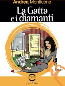 Baixar La Gatta e i diamanti (Italian Edition) pdf, epub, eBook