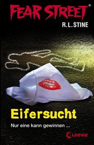 Baixar Fear Street 9 – Eifersucht (German Edition) pdf, epub, eBook