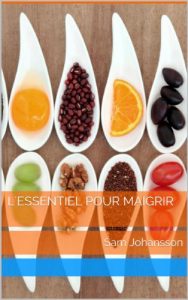Baixar L’essentiel pour maigrir (French Edition) pdf, epub, eBook