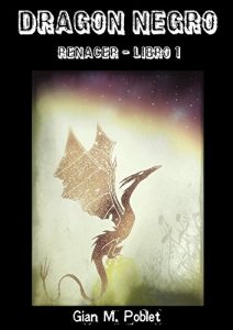 Baixar DRAGON NEGRO: RENACER – LIBRO 1 (Spanish Edition) pdf, epub, eBook