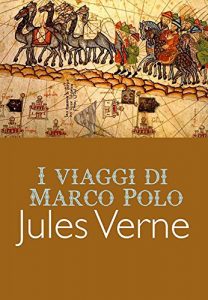 Baixar I viaggi di Marco Polo (Italian Edition) pdf, epub, eBook