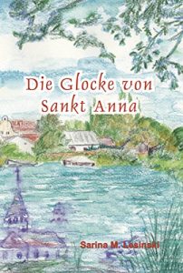 Baixar Die Glocke von Sankt Anna (German Edition) pdf, epub, eBook
