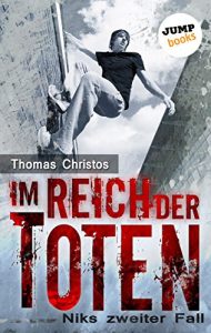 Baixar Im Reich der Toten – Niks zweiter Fall pdf, epub, eBook