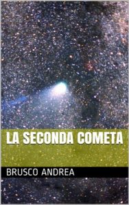 Baixar LA SECONDA COMETA (Italian Edition) pdf, epub, eBook