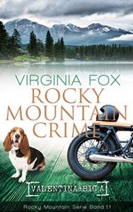 Baixar Rocky Mountain Crime (Rocky Mountain Serie 11) (German Edition) pdf, epub, eBook