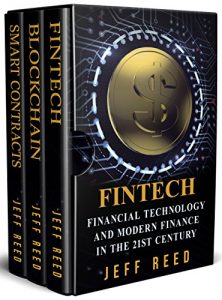 Baixar Financial Technology: FinTech, Blockchain, Smart Contracts (3-in-1 Bundle) (English Edition) pdf, epub, eBook