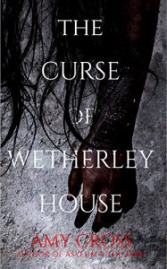 Baixar The Curse of Wetherley House (English Edition) pdf, epub, eBook