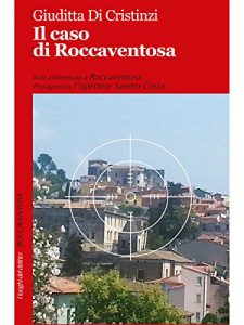 Baixar Il caso di Roccaventosa (I luoghi del delitto) pdf, epub, eBook
