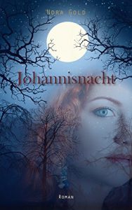 Baixar Johannisnacht: Mystery-Thriller (German Edition) pdf, epub, eBook