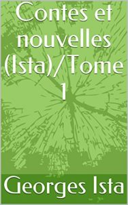 Baixar Contes et nouvelles (Ista)/Tome 1 (French Edition) pdf, epub, eBook