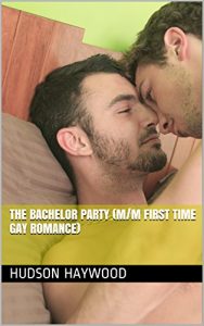 Baixar The Bachelor Party (M/M First Time Gay Romance) (English Edition) pdf, epub, eBook