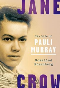 Baixar Jane Crow: The Life of Pauli Murray pdf, epub, eBook