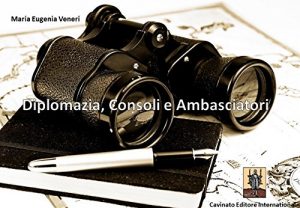 Baixar Diplomazia, Consoli e Ambasciatori pdf, epub, eBook