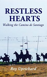 Baixar RESTLESS HEARTS: Walking the Camino de Santiago (English Edition) pdf, epub, eBook