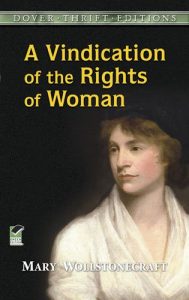 Baixar A Vindication of the Rights of Woman (Dover Thrift Editions) pdf, epub, eBook