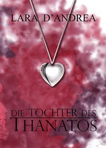 Baixar Die Tochter des Thanatos (German Edition) pdf, epub, eBook