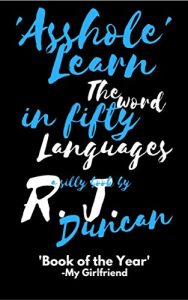 Baixar ASSHOLE-Learn the word In Fifty Languages (English Edition) pdf, epub, eBook