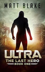 Baixar ULTRA (The Last Hero Book 1) (English Edition) pdf, epub, eBook