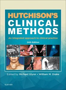 Baixar Hutchison’s Clinical Methods E-Book: An Integrated Approach to Clinical Practice (Hutchinson’s Clinical Methods) pdf, epub, eBook