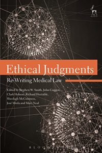 Baixar Ethical Judgments: Re-Writing Medical Law pdf, epub, eBook