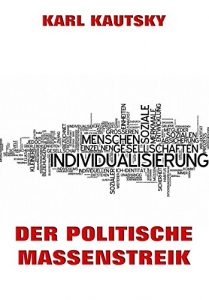 Baixar Der politische Massenstreik (German Edition) pdf, epub, eBook