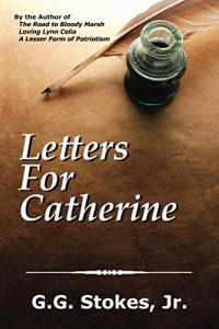 Baixar Letters For Catherine (Colonial Southeast Series Book 3) (English Edition) pdf, epub, eBook