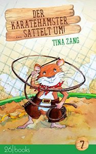 Baixar Der Karatehamster sattelt um (German Edition) pdf, epub, eBook