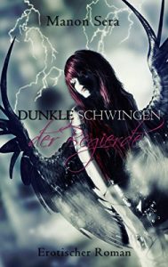 Baixar Dunkle Schwingen der Begierde (German Edition) pdf, epub, eBook