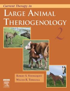 Baixar Current Therapy in Large Animal Theriogenology – E-Book (Current Veterinary Therapy) pdf, epub, eBook