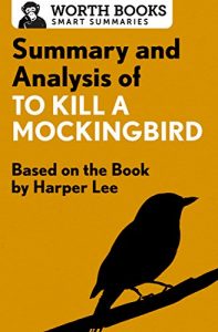 Baixar Summary and Analysis of To Kill a Mockingbird: Based on the Book by Harper Lee (English Edition) pdf, epub, eBook
