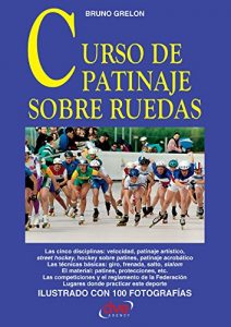 Baixar Curso de patinaje sobre ruedas pdf, epub, eBook