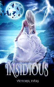 Baixar Insidious: A Dark Paranormal Romance (The Marked Mage Chronicles, Book 1) (English Edition) pdf, epub, eBook